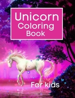Unicorn Coloring Book: For Children from 4 to 8 year old - Gift For Birthday - holiday- Vacation B08S2VT33L Book Cover