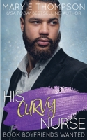 His Curvy Nurse 1953879128 Book Cover