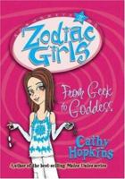 From Geek to Goddess (Zodiac Girls, #1) 0753458950 Book Cover