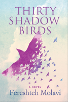 Thirty Shadow Birds 1771336536 Book Cover