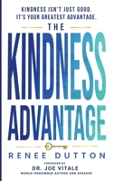 The Kindness Advantage 1965142982 Book Cover