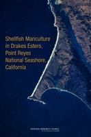 Shellfish Mariculture in Drakes Estero, Point Reyes National Seashore, California 0309138981 Book Cover