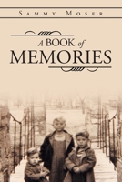 A Book of Memories 1645593711 Book Cover