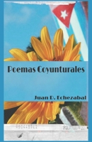 Poemas Coyunturales B086FFV1PF Book Cover