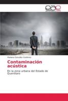 Contaminación acústica 6202138793 Book Cover