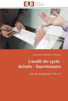 L'Audit Du Cycle Achats - Fournisseurs 3841790704 Book Cover