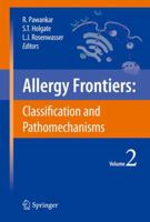 Allergy Frontiers:Classification and Pathomechanisms 4431883142 Book Cover