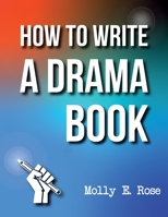 How To Write A Drama Book B084P85B87 Book Cover
