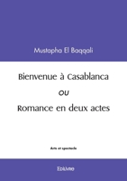 Bienvenue à Casablanca (French Edition) 2414612169 Book Cover