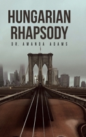 Hungarian Rhapsody B0FH1JLL3L Book Cover