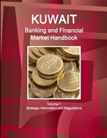 Kuwait Banking  Financial Market Handbook 143302831X Book Cover