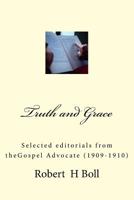 Truth & Grace: Devotional Articles by R H Boll 1530141125 Book Cover