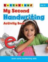 My Second Handwriting Activity Book 1862097453 Book Cover