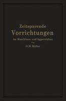 Zeitsparende Vorrichtungen Im Maschinen- Und Apparatebau 3642983790 Book Cover