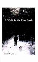 A Walk in the Pine Bush 1585008710 Book Cover