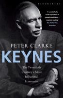 Keynes: The Rise, Fall, and Return of the 20th Century's Most Influential Economist 1608190234 Book Cover