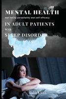 Mental health well being personality and self efficacy in adult patients with sleep disorder 212231205X Book Cover