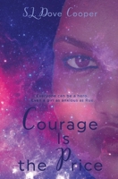 Courage Is the Price B08CMYCG6B Book Cover
