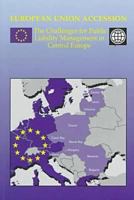 European Union Accession: The Challenges for Public Liability Management in Central Europe 0821343521 Book Cover