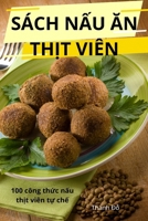Sách N?u An Th?t Viên (Vietnamese Edition) 1836239432 Book Cover