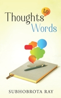 Thoughts to Words 164805983X Book Cover
