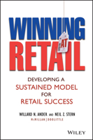 Winning At Retail: Developing a Sustained Model for Retail Success 047147357X Book Cover