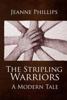 The Stripling Warriors - A Modern Tale 1499161042 Book Cover