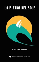 La pietra del sole 8898446322 Book Cover