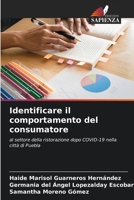 Identificare il comportamento del consumatore 6203960969 Book Cover