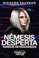 Nêmesis Desperta: Sonhos Retrocedidos B08HGTJP6N Book Cover