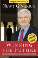 Winning the Future: A 21st Century Contract with America 0895260425 Book Cover