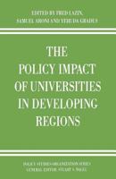 The Policy Impact of Universities in Developing Regions (Policy Studies Organization Series) 1349088811 Book Cover