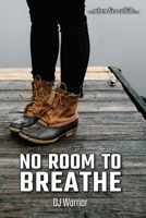 No Room To Breathe 1737321718 Book Cover