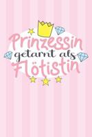 Prinzessin getarnt als Fl�tistin: Wochenplaner f�r ein ganzes Jahr - ohne festes Datum 1081533099 Book Cover
