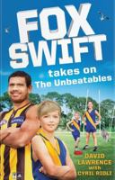 Fox Swift and the Golden Boot 0992379180 Book Cover