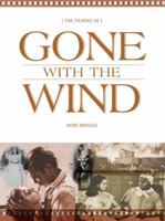 The Filming of Gone with the Wind 0865546215 Book Cover