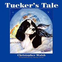 Tucker's Tale 1935137212 Book Cover