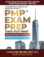 PMP? Exam Prep Fully Updated for July 2020 Exam : Technical Project Manager 1734133430 Book Cover