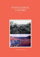 Passagier 82, 11.09.2001 3755786338 Book Cover