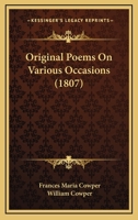 Original Poems On Various Occasions 143704848X Book Cover