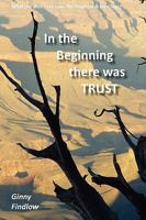 In the Beginning there was Trust 144528166X Book Cover