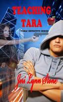 Teaching Tara 0692808264 Book Cover