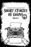 Short Stories By Goons 0645524824 Book Cover