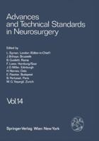 Advances and Technical Standards in Neurosurgery V14: (Advances & Technical Standards in Neurosurgery) 370917466X Book Cover