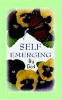 Self Emerging 0976170663 Book Cover