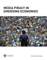 Media Piracy In Emerging Economies 0984125744 Book Cover