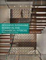 Designing Sustainable Commercial Interiors 1609014790 Book Cover