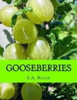 Gooseberries 172074016X Book Cover