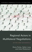 Regional Actors in Multilateral Negotiations: Active and Successful? 1786613107 Book Cover