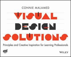 Visual Design Solutions: Principles and Creative Inspiration for Learning Professionals 8126555882 Book Cover